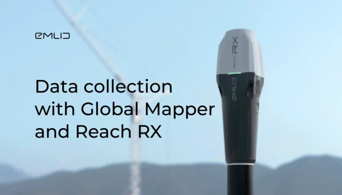 How to collect data with Reach RX and Global Mapper