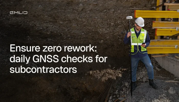 Zero rework: how construction subcontractors win with GNSS